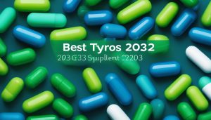 Best Tyrosine Supplement